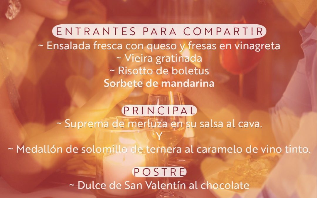 Noche romántica de San Valentín en restaurante Somallao