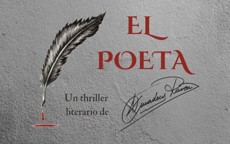 ‘El Poeta’, por Amadeus Raven: capítulo XXXIX